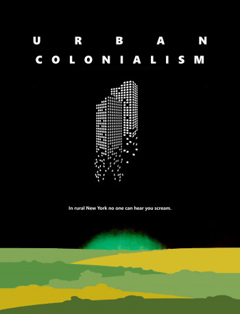 Urban Colonialism Poster